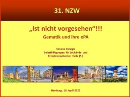 31. NZW mit Vortrag „Ist nicht vorgesehen – Gematik und ihre ePA“ in Hamburg – April 2023